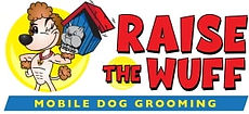 Raise The Wuff Mobile Dog Grooming logo